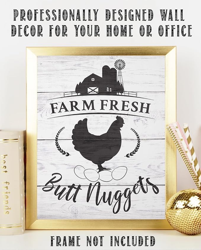 Farm Fresh Butt Nuggets - Farm Animal Chicken Coop 11x14 Unframed Print, Funny Chicken Sign for Farmhouse Decor, Rustic Country Wall Art, Kitchen Decor, Farm Fresh Eggs Wall Art, Cottagecore Style