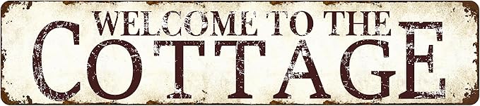 Rustic Metal Sign Welcome to The Cottage - 16"x4" Farmhouse Kitchen Decor - Country Cottage Wall Art for Cabin, Porch, Garden - Vintage Style Housewarming Gift