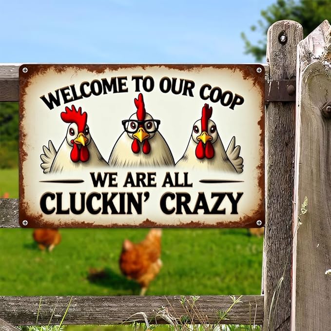 FunnySign Chicken Gifts Rooster Décor Welcome To Our Coop We Are All Cluckin' Crazy Rustic Tin Sign For Home Farm Chicken Coop Decor 8x12 Inch (9702)