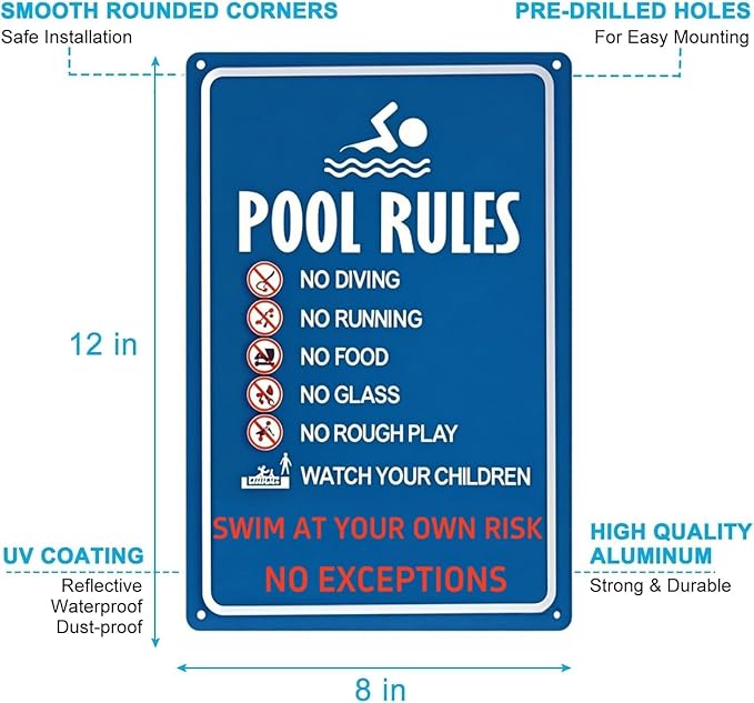 Metal Pool Safety Sign – Warning: Swim at Your Own Risk, No Diving, No Running – Weatherproof Outdoor Sign for Home Pools, Resorts, Beaches, and Water Parks – 8x12 Inches