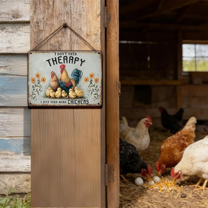 Funny Chicken Sign I Don't Need Therapy I Need More Chickens Vintage Tin Sign for Home Farm Chicken Coop Kitchen Garden Yard Decor 12x8 Inch