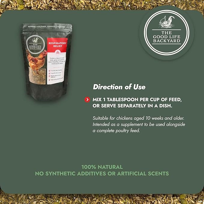 Good Life Backyard Respiratory Relief for Chickens – Aromatic Spice Blend for Flock’s Respiratory Comfort (1 lb Pouch) | Hatching Time