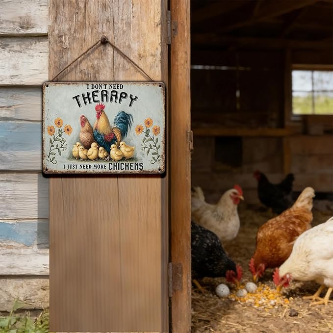 Funny Chicken Sign I Don't Need Therapy I Need More Chickens Vintage Tin Sign for Home Farm Chicken Coop Kitchen Garden Yard Decor 16x12 Inch