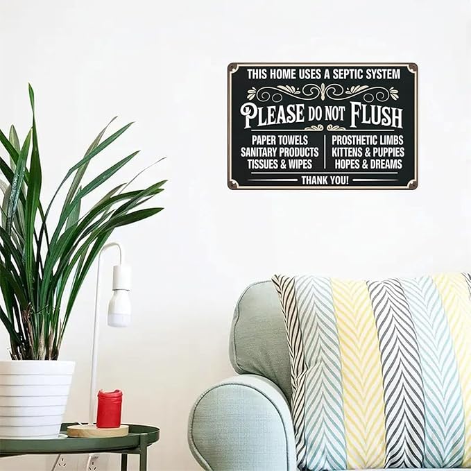 Septic System Warning Tin Sign Vintage Please Do Not Flush Metal Sign Print Aesthetic for Garden Yard Bar Porch Home Bedroom Kitchen Wall Decor Gift 8 X 12 in