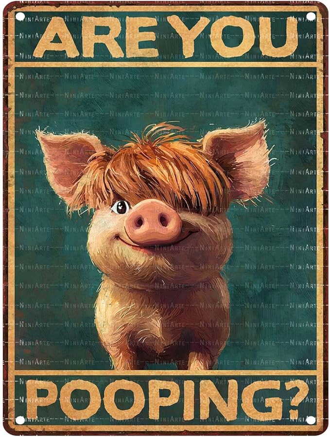 Highland Pig Vintage Tin Sign Are You Pooping Funny Bathroom Wall Decor for Western Highland Pig Lovers 12X16Inch