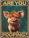 Highland Pig Vintage Tin Sign Are You Pooping Funny Bathroom Wall Decor for Western Highland Pig Lovers 12X16Inch
