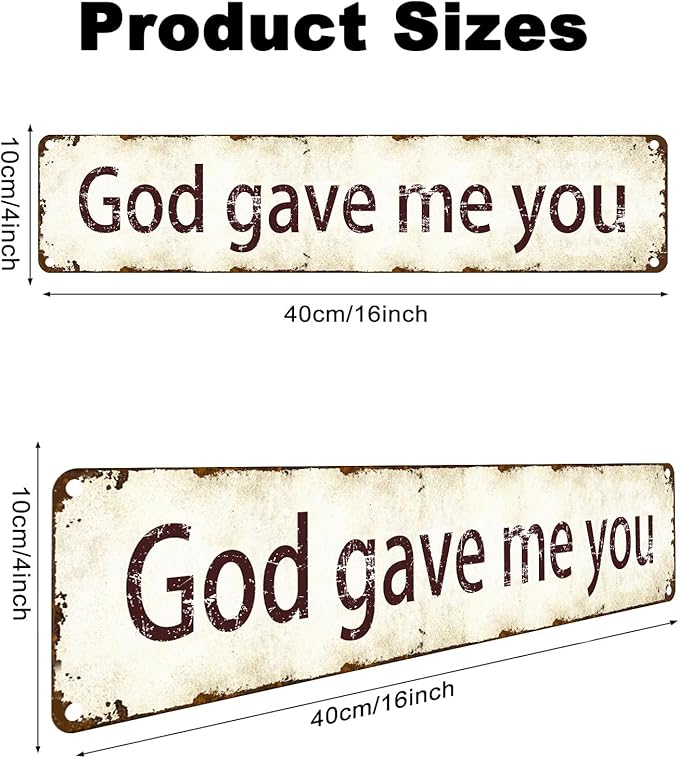 God Gave Me You Tin Sign 4x16 Inch - Vintage Religious Wall Decor for Home, Church, Farmhouse - Rustproof Christian Gift for Wedding, Anniversary - Inspirational Scripture Metal Art (Antique Finish)