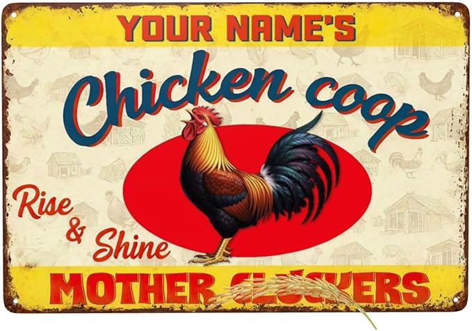 Personalized Chicken Coop Sign Custom Name Rise and Shine Metal Tin Wall Art Funny Rooster Farmhouse Decor Backyard Poultry Plaque Gift