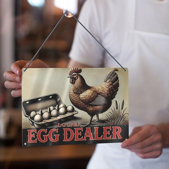 Local Egg Dealer Funny Chicken Coop Sign Farm Fresh Eggs Aluminum Sign Humorous Poultry Farm Decor Gift for Chicken Lovers Rustic Metal Sign 8x12 Inches Style-07