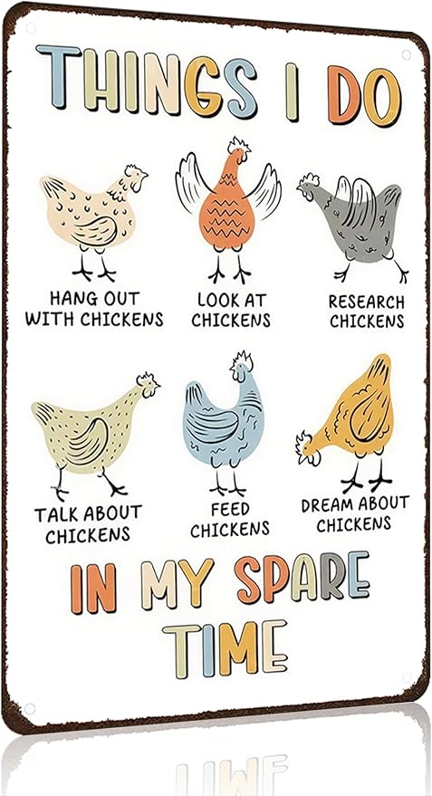 Funnysign Vintage Chicken Sign Things I Do In My Spare Time Funny Tin Sign for Chicken Coop Farm Kitchen Garden Yard Decor 8x12 inch(3882)