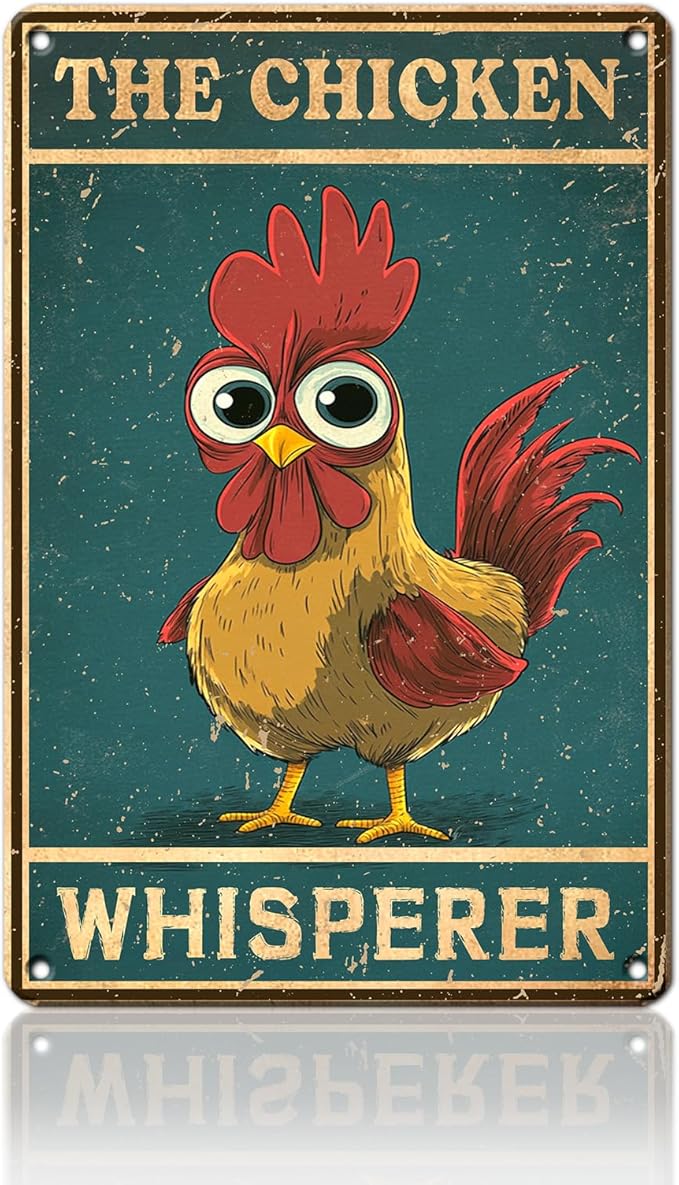 KIYOYO Funny The Chicken Whisperer Metal Sign Vintage Chicken Tin Sign Metal Poster Home Kitchen Farm Coffee Office Country Chicken Coop Poster Wall Decor 12x16 Inch