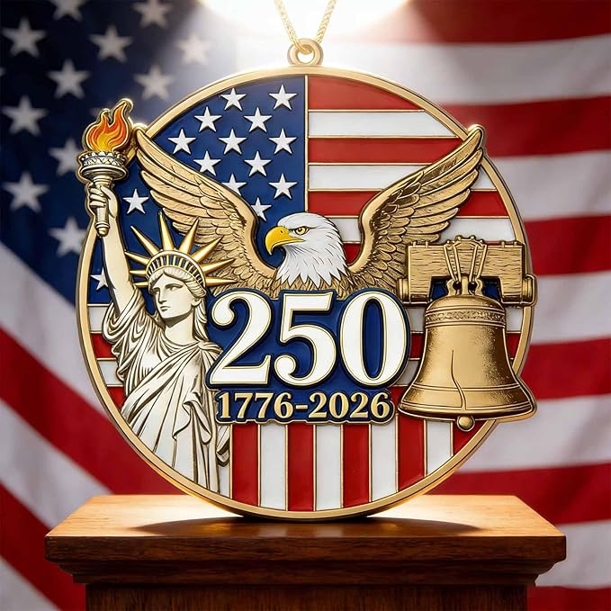 250 Years of America Semiquincentennial Ornament, 2D Acrylic 1776-2026 Patriotic Anniversary Decor, US Independence Day Commemorative Gift/July 4/Veterans Day, Exchange Keepsake