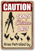 Crazy Chicken Signs - 'Chicken Lover' Gift, Patrolled by Lady - Funny Outdoor Farm Decor (8x12 Inch)