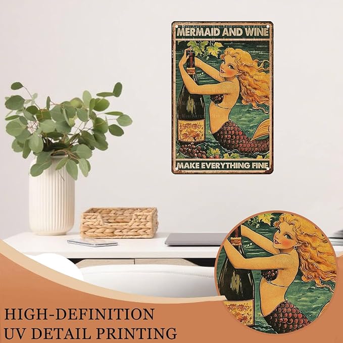 Mermaid Vintage Tin Sign Mermaid And Wine Make Everything Fine Funny Metal Sign for Home Living Room Kitchen Garden Bedroom Office Hotel Cafe And Pub Decoration 8X12Inch