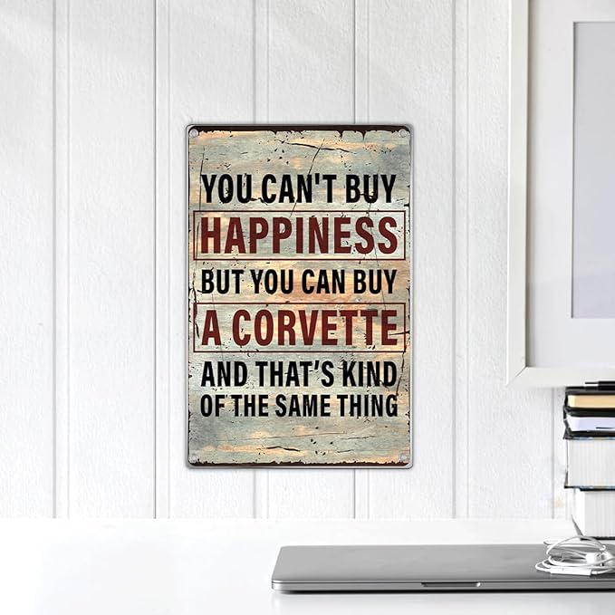 Vintage Metal Sign You Can't Buy Happiness But Can A Wall Art For Garage Man Cave Auto Enthusiast Car Lover Indoor Outdoor Decoration 8 x 12 Inch Kitchen