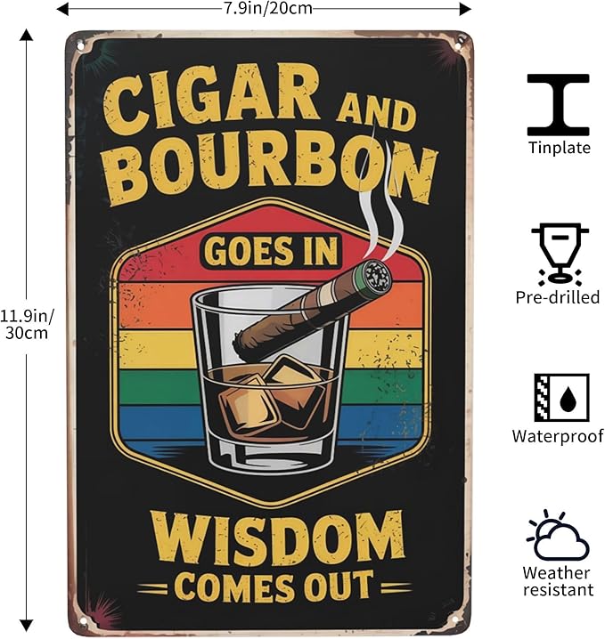 Novelty saying wall decor featuring Cigar And Whiskey Wisdom Comes Out Cigar Idea Metal Tin Sign Man Cave Bar Decor Perfect For Hanging In Lounge Office 8x12 inch metal sign for living room wall