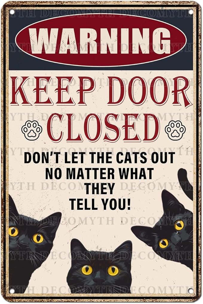 Retro Black Cat Metal Tin Sign Keep Door Closed Sign Funny for Home House Farmhouse Fence House Wall Gate 12 * 8inch