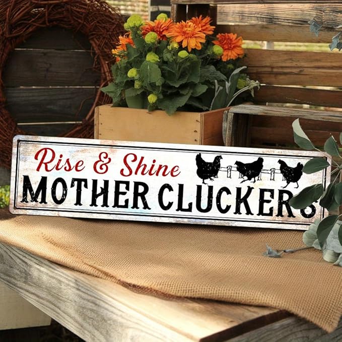 Rise & Shine Mother Cluckers Metal Tin Sign Farmhouse Wall Decor for Kitchen Farmhouse Entryway Living Room Bedroom 4x16 Inch