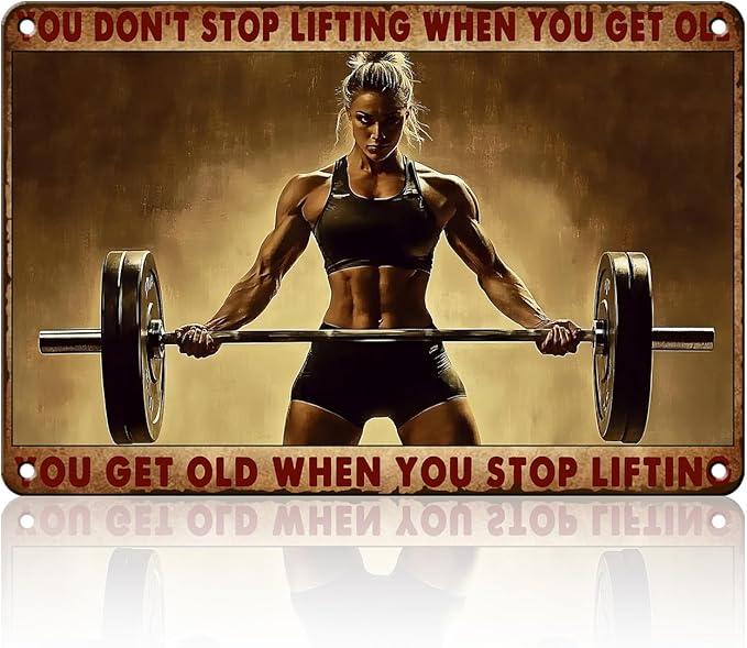 PEACHGARDEN Fitness Vintage Metal Tin Sign You Don't Stop Lifting When You Get Old Motivational Gym Wall Art for Home Weight Lifting Decor & Funny Workout Poster for Gym Cafe Bar 8x12inch