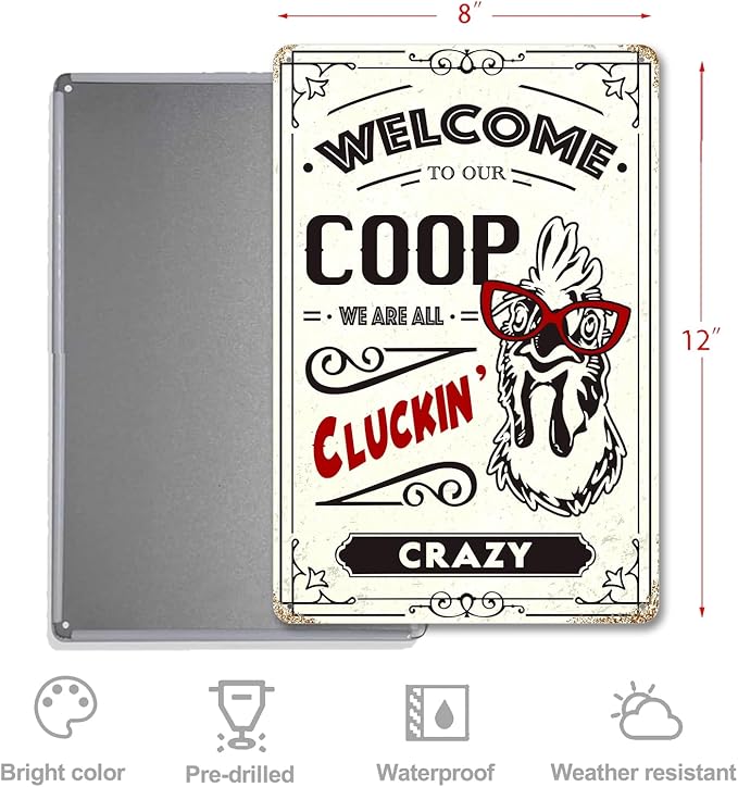 Funny Metal Signs for Chicken Coop Decor-Chicken Signs Welcome to Our Coop-Funny Chicken Gifts Tin Signs Chicken Coop Accessories for Home Farm Outdoor Kitchen Garden Yard,8x12inch