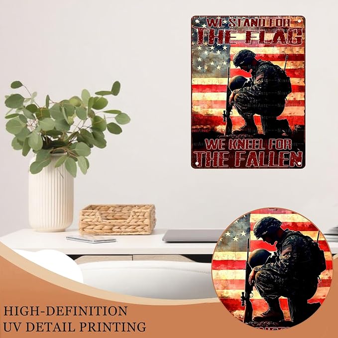 Vintage American Soldier Tin Sign We Stand For The Flag We Kneel For The Fallen Metal Sign Decor for Women Men Wall Decor for Independence Memorial Day Veterans Day Home Bedroom Man Cave 12X16Inch