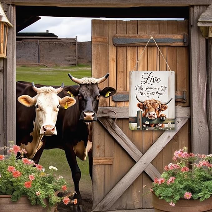 Highland Cow Gifts Sign Live Like Someone Left The Gate Open Sign for Home Bathroom Farm Cow-Coop Kitchen Yard Country Decor 8x10 Inch