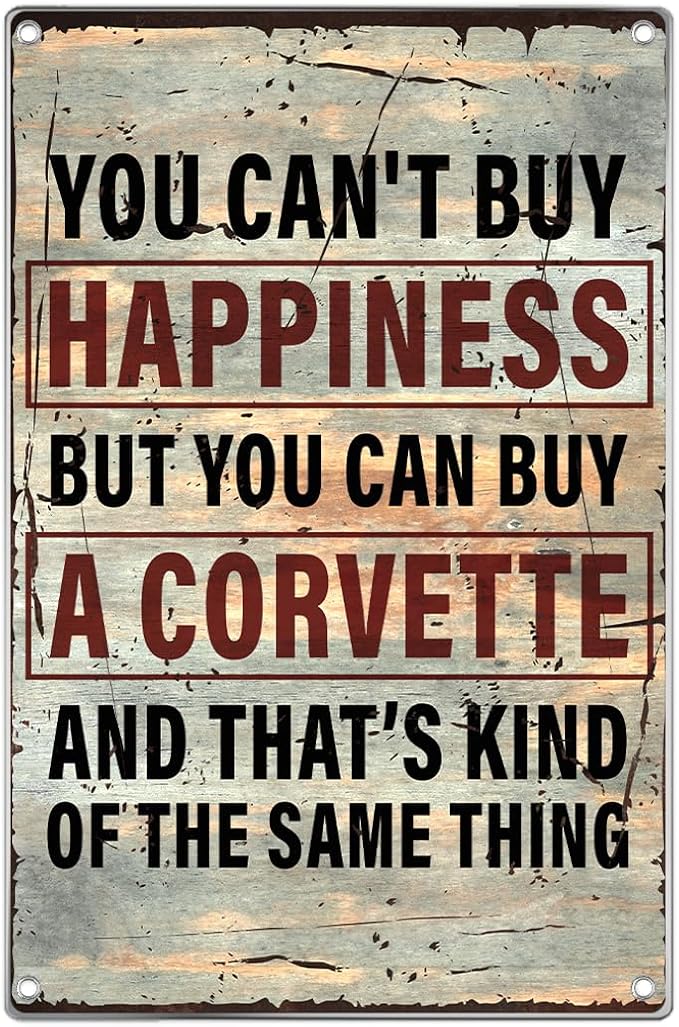 Vintage Metal Sign You Can't Buy Happiness But Can A Wall Art For Garage Man Cave Auto Enthusiast Car Lover Indoor Outdoor Decoration 8 x 12 Inch Kitchen