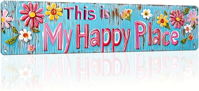 This is My Happy Place Metal Tin Sign Rustic Floral Wall Decor for Bedroom Living Room Kitchen Bathroom Porch 4x16 Inch
