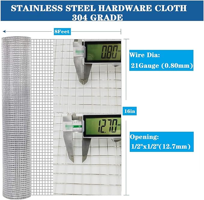Stainless Steel Hardware Cloth Size:21Gauge 1/2inch 16inchx8Feet 304 Stainless Steel Welded Wire Mesh Supports Poultry Netting Cage Fence,Keep The Animals Out, Protecting New Plants