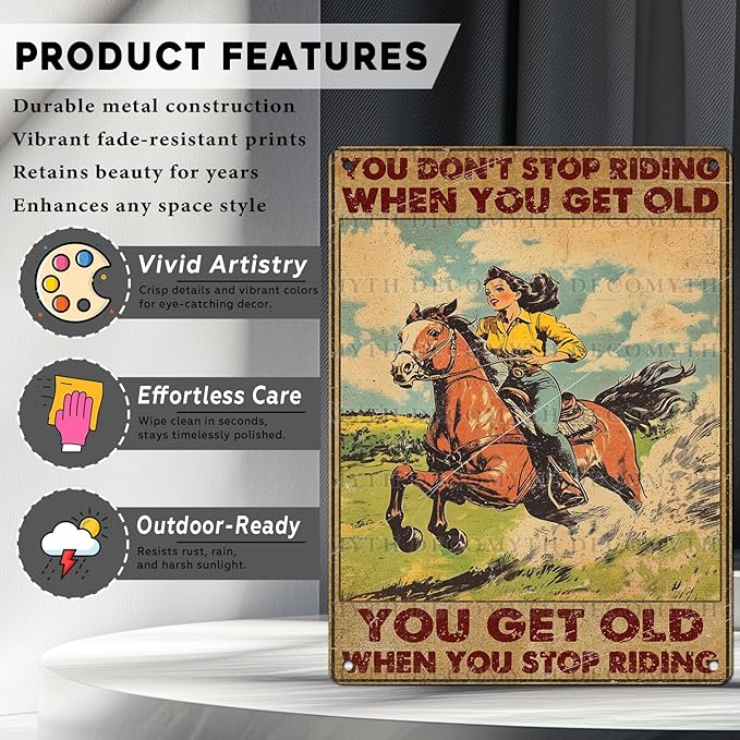 Vintage Cowgirl Tin Sign You Don't Stop Riding When You Get Old Retro Metal Poster Funny Pet Lovers Wall Art Cafe Wall Decor for Kitchen Office Home Bar Plub Club Shop 12 * 16inch