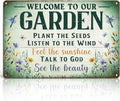 Garden Signs Garden Decor for Outside - Welcome To Our Garden Tin Sign, Vintage Gardening Signs Gifts for Plant Lovers Women Gardeners 12x8 Inch