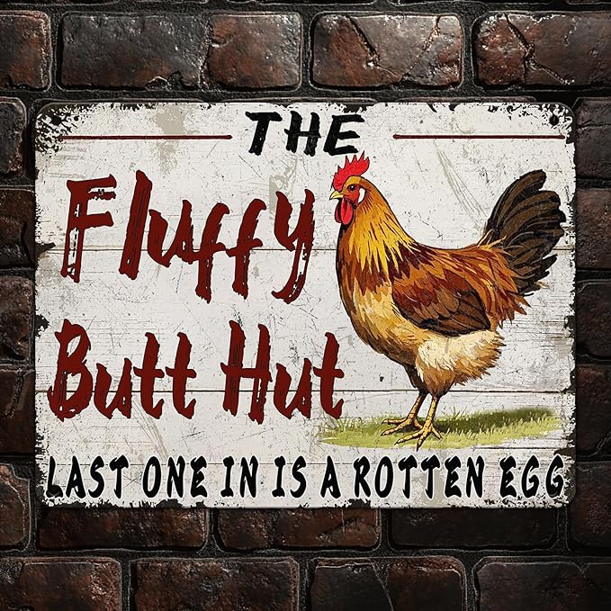 Funny Chicken Coop Metal Tin Sign 12x8 Inch Fluffy Butt Hut Last One In Is A Rotten Egg Chicken Tin Sign Chicken Coop Poster Home Kitchen Garden Bar Restaurant Coffee Are Wall Decor