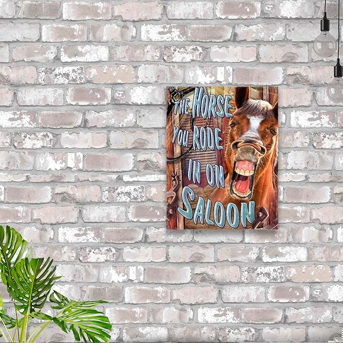 Desperate Enterprises The Horse You Rode In On Saloon Tin Sign - Nostalgic Vintage Metal Wall Décor - Made in USA