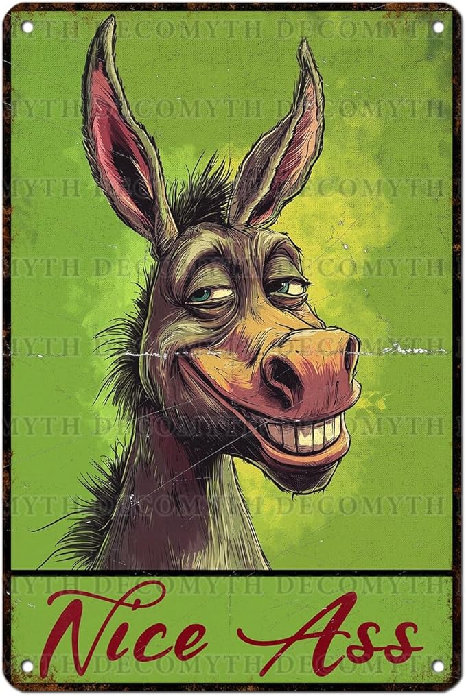 Vintage Donkey Tin Sign Nice Ass Retro Wall Decor Decorations for Home Funny Donkeys Lovers Poster Indoor Store Cafe Toilet Bathroom Restroom Bar Pubs Farmhouse Farm Room 12 * 8inch