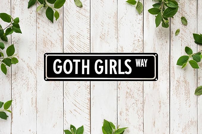 Goth Girls Way Metal Sign 4x16in Aesthetic Street Plaque for Room Door Bar Hallway Home Retro Decor Gift