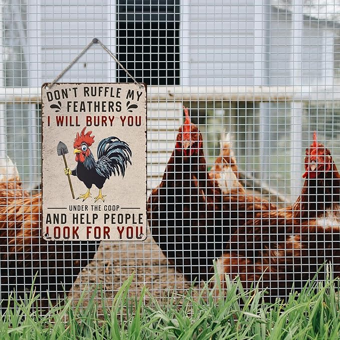 PEACHGARDEN Funny Chicken Signs Chicken Coop Decor Don't Ruffle My Feathers I Will Bury You Vintage Metal Sign for Farm Farmhouse Kicthen Wall Decor 8X12inch
