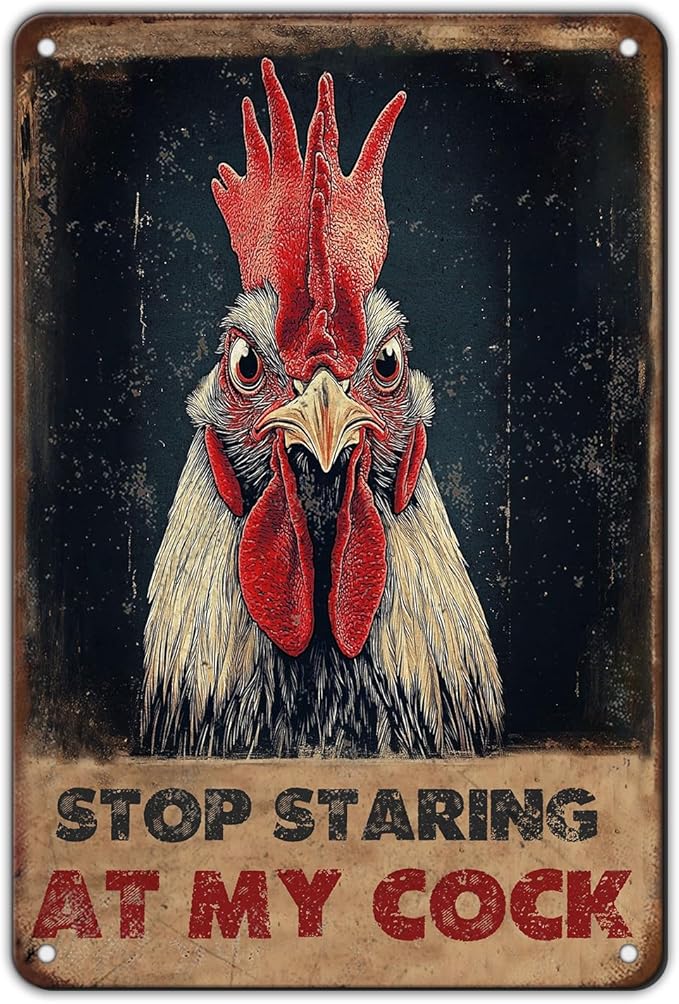 Vintage Farm Sign Chicken Stop Staring At My Cock Farmhouse Metal Tin Sign 12x8 Inch Home Wall Decor