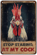 Vintage Farm Sign Chicken Stop Staring At My Cock Farmhouse Metal Tin Sign 12x8 Inch Home Wall Decor