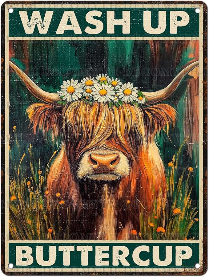 Vintage Highland Cattle Tin Sign Wash Up Buttercup Retro Wall Decor Decorations for Home Funny Cow Lover Poster Indoor Store Cafe Toilet Farmhouse Yard Garden Bar Pubs Rustic Farm 12 * 16inch