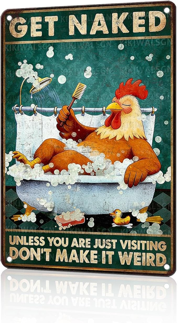 Funny Chicken Metal Signs Bathroom Decor Get Naked Unless You Are Just Visiting Tin Signs Vintage Rooster Metal Decor Rustic Wall Art For Home Coop Restroom Washroom Indoor Toilet 12 * 8 In