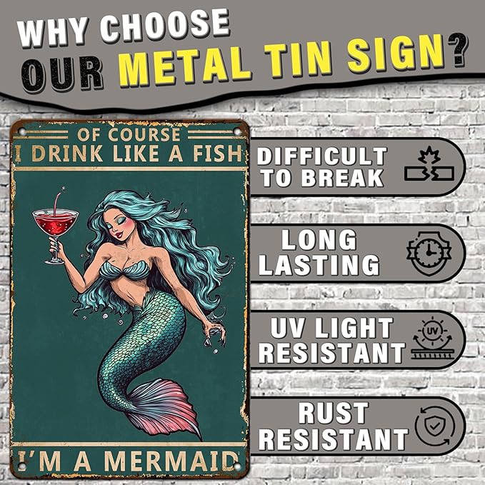 Vintage Mermaid Sign Course I Drink Like A Fish I'm A Mermaid Retro Metal Tin Sign for Home Coffee Wall Decor 8x12inch