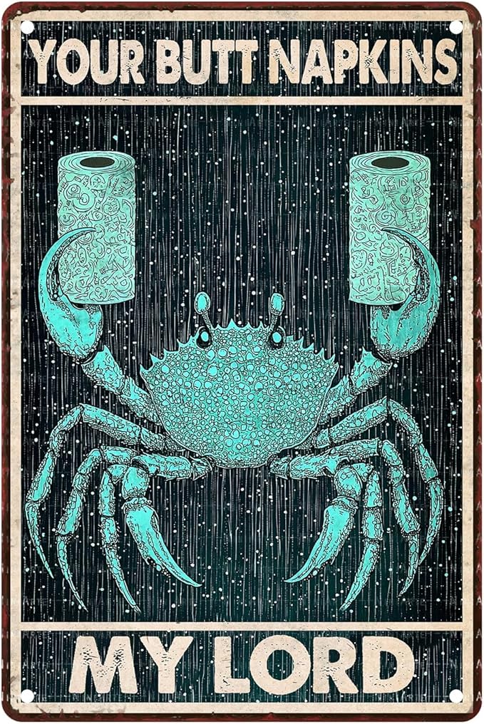 Funny Crab Bathroom Sign Crab Posters Your Butt Napkins My Lord Vintage Signs Man Cave Decorations Bathroom Wall Art Metal Decor 8X12Inch