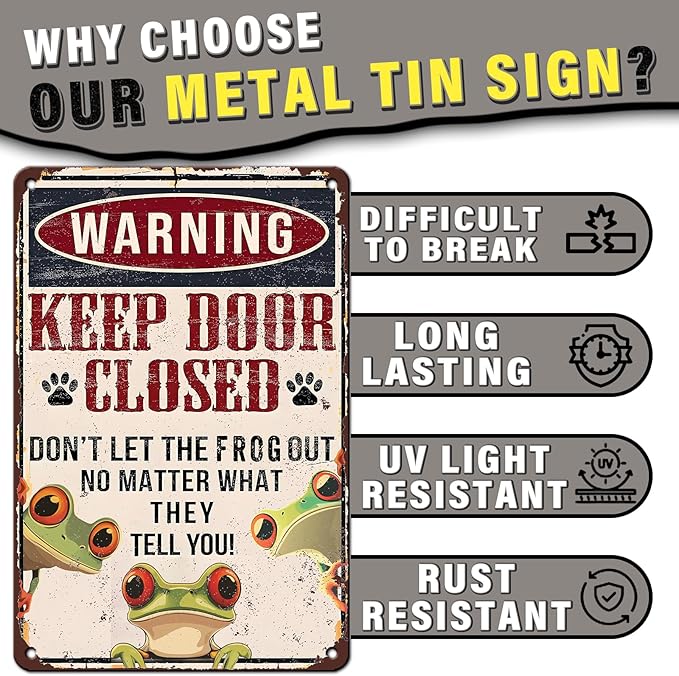 PEACHGARDEN Funny Frog Warning Decor Retro Metal Tin Sign Keep Door Closed Don't Let The Frogs Out No Matter What They Tell You Vintage Tin Sign for Home Office Room Wall Decor Poster 8x12inch