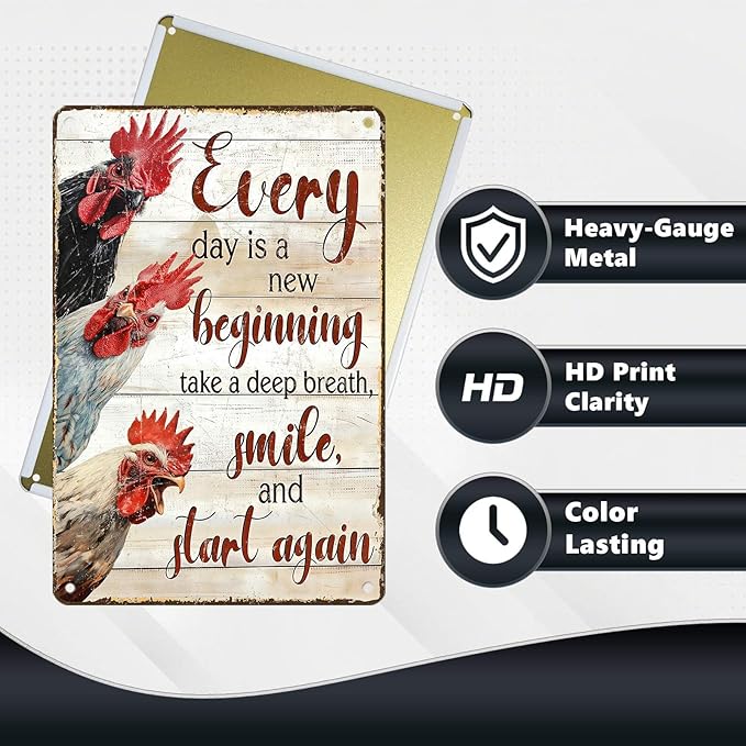 Chicken Metal Sign Chicken Coop Metal Decor Every Day Is A New Beginning Tin Signs Vintage Farmhouse Poster Rustic Wall Decor For Home Farm Poultry House Office Cafe Kitchen Bar 12 * 8 In