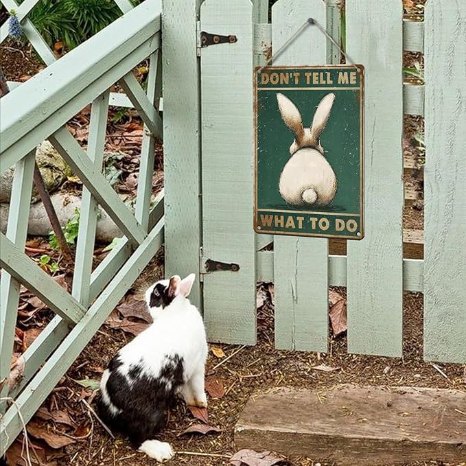 PEACHGARDEN Rabbit Metal Sign Don't Tell Me What to Do Vintage Metal Tin Sign Retro Funny Easter Rabbit Poster for Home Kitchen Bar Pubs Garage Garden Patio Porche 8x12inch
