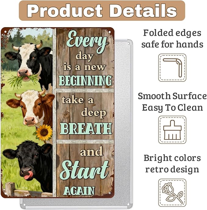 Vintage Inspirational Tin Sign Everyday Is A New Beginning Take A Deep Breath And Start Again Rustic Farmhouse Cow Metal Wall Art Decor For Home Office Porch Barnyard 8x12 Inch