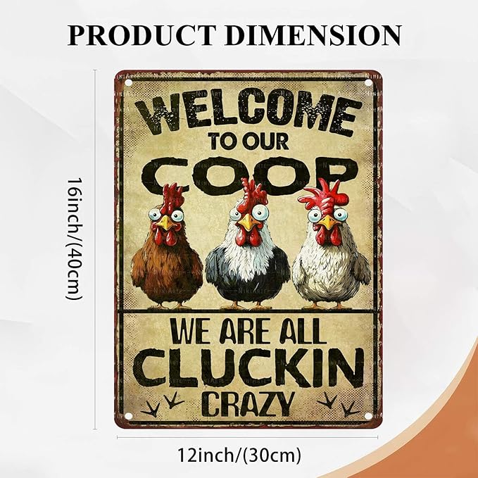 Funny Chicken Tin Sign Welcome to Our Coop We are All Cluckin Crazy Vintage Metal Tin Sign for Chicken Wall Farmhouse Farm Home Coop Decor 12X16Inch