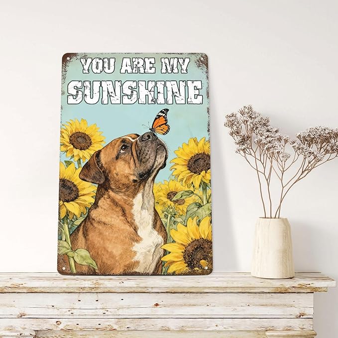 Vintage Rustic English Bulldog Tin Sign ‘You Are My Sunshine’ With Butterfly & Sunflower Metal Wall Art For Home, Kitchen, Bar, Café, Garden 8x12 Inch