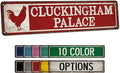 Cluckingham Palace Chicken Coop Sign - Made In USA - Rustic Chicken Décor Rooster Farmhouse Décor Chicken Decoration 104180017010