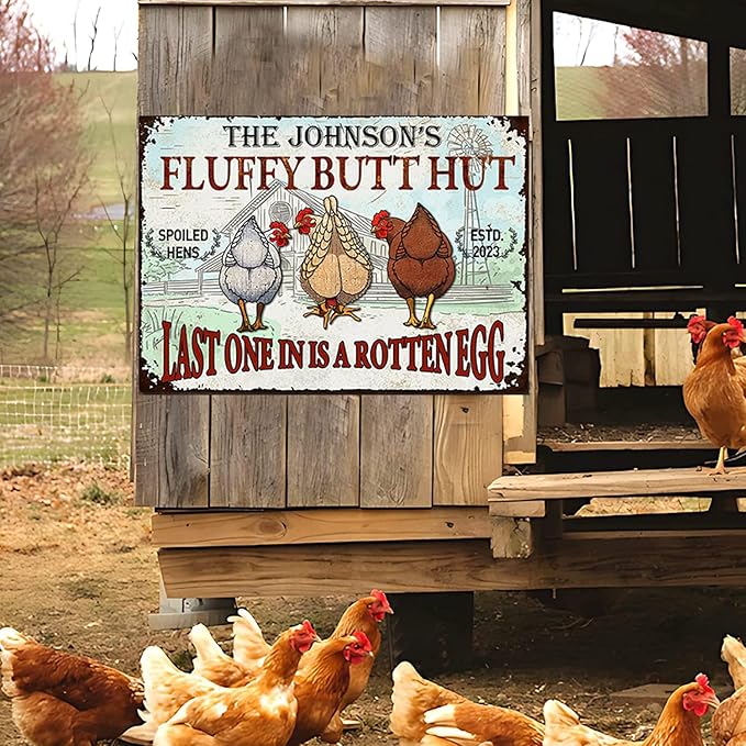 Personalized Fluffy Butt Hut Chicken Coop Sign, Custom Farmhouse Metal Sign with Spoiled Hens Wall Art, Funny Backyard Chicken Decor for Coop, Barn, Farm, Rustic Vintage Style DS6